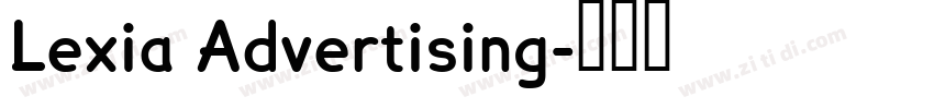 Lexia Advertising字体转换